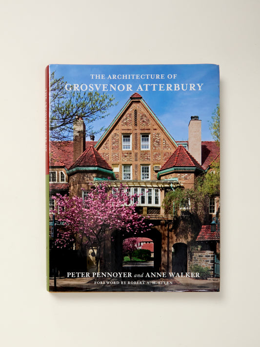 The Architecture of Grosvenor Atterbury