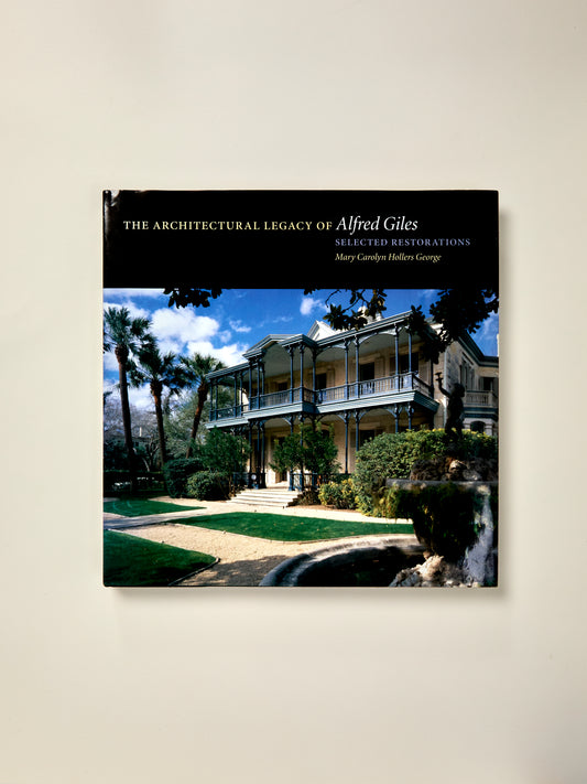 The Architectural Legacy of Alfred Giles: Selected Restorations