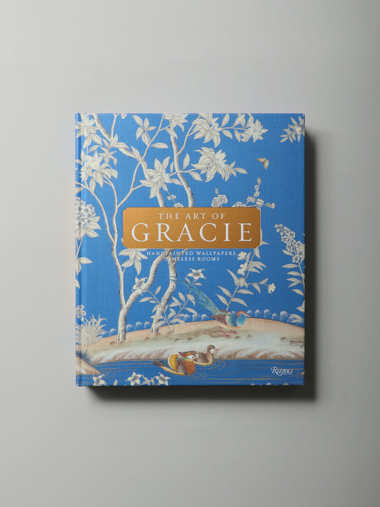 The Art of Gracie: Handpainted Wallpapers, Timeless Rooms