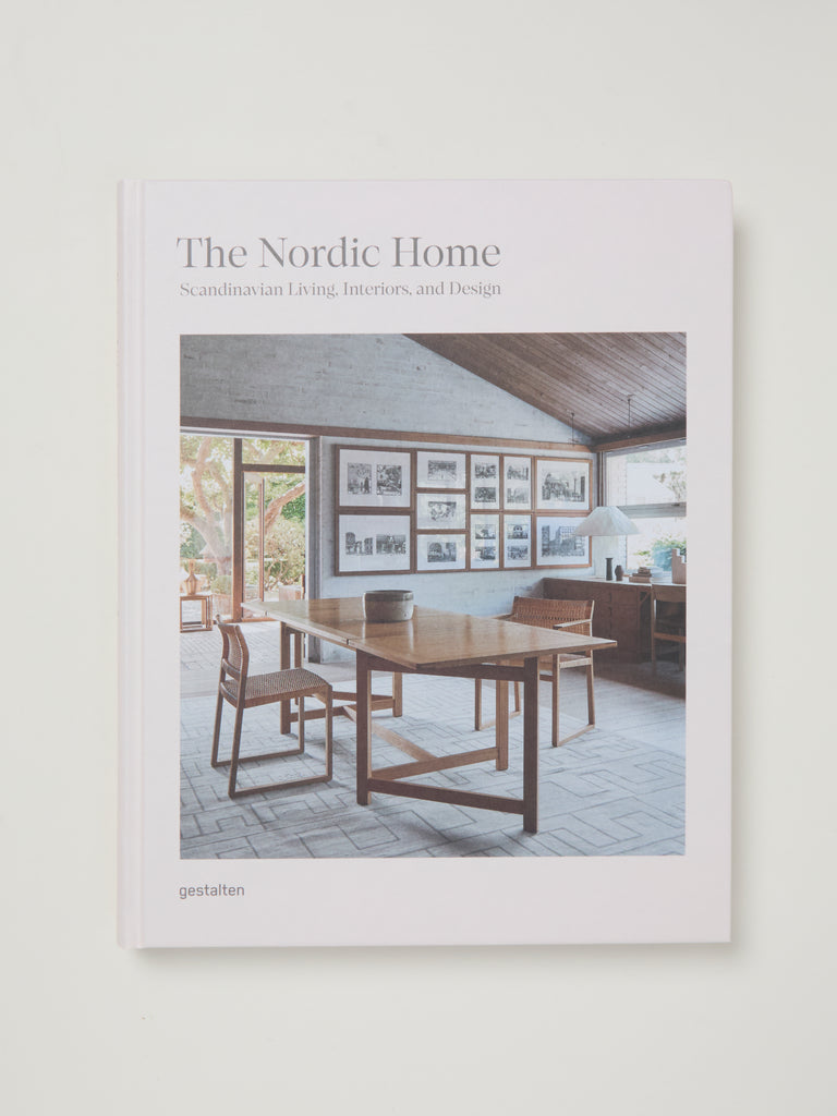 The Nordic Home: Scandinavian Living, Interiors and Design