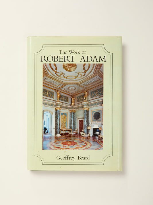 The Work of Robert Adam