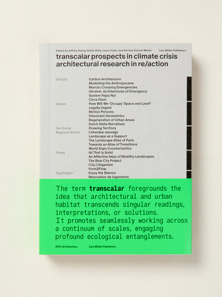 Transcalar Prospects in Climate Crisis: Architectural Research in Re/action