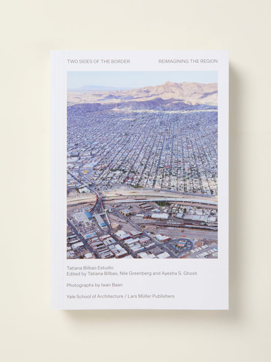 Two Sides of the Border: Reimagining the Region