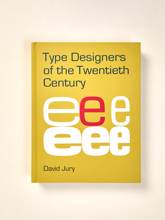 Type Designers of the 20th Century