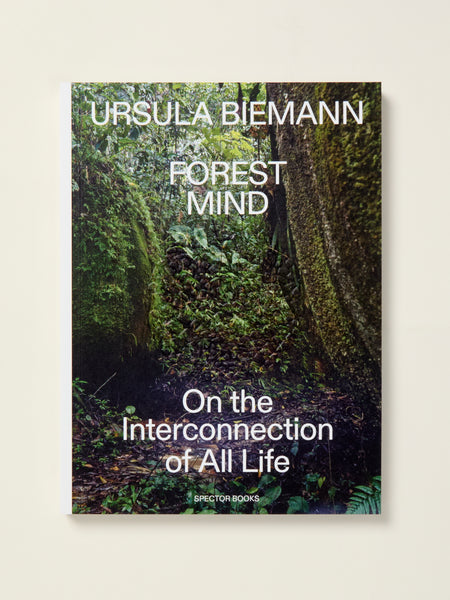 Forest Mind: On the Interconnection of All Life