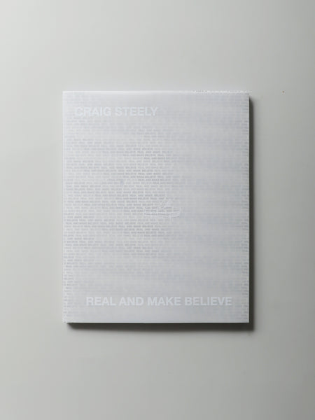 Real and Make Believe - Craig Steely