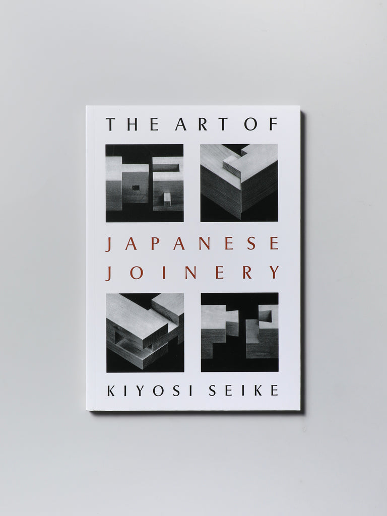 The Art Of Japanese Joinery