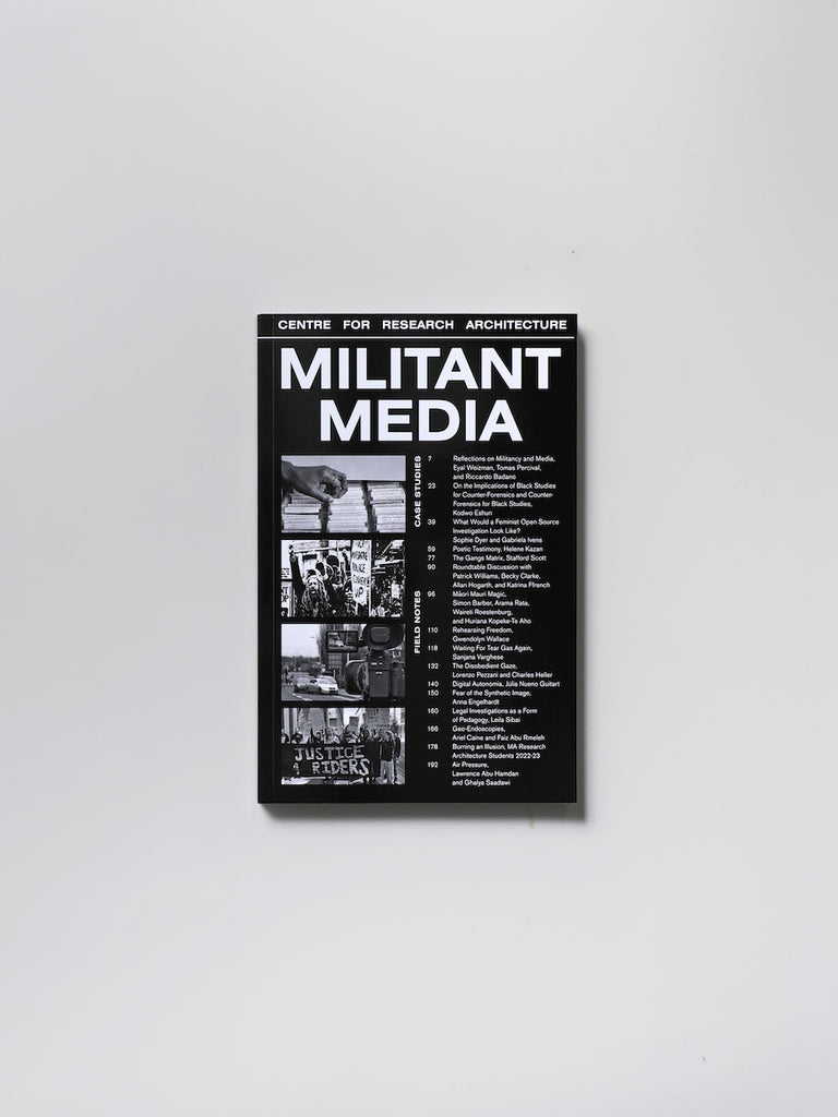 Militant Media: Centre for Research Architecture # 2