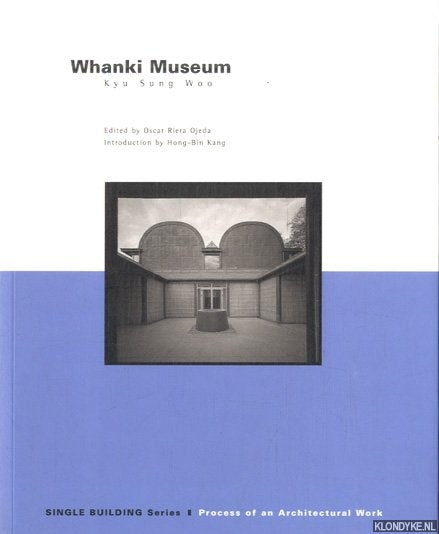 Whanki Museum: Kyu Sung Woo (Single Building)
