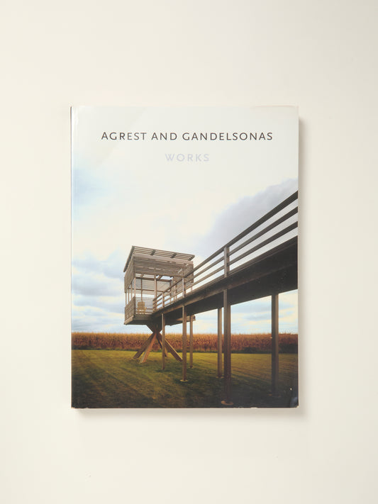 Agrest and Gandelsonas: Works