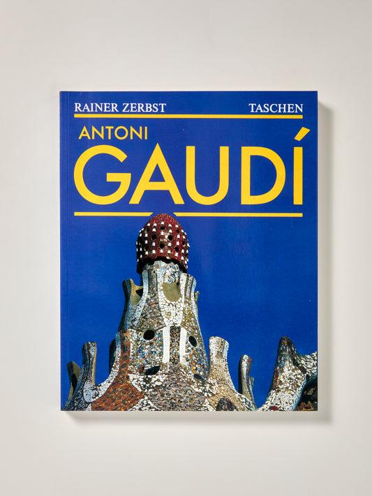 Gaudi, 1852-1926 : Antoni Gaudi I Cornet- A Life Devoted to Architecture