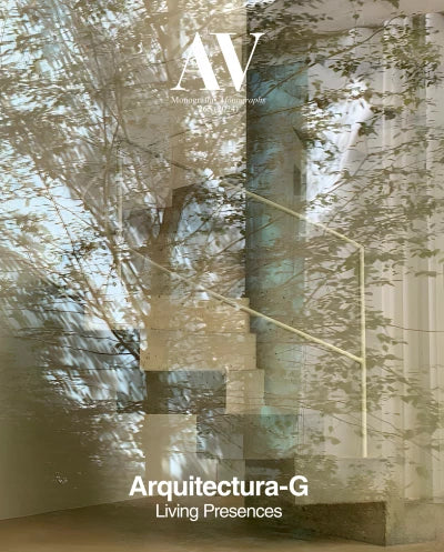 AV Monograph 265: Arquitectura-G, Living Presences