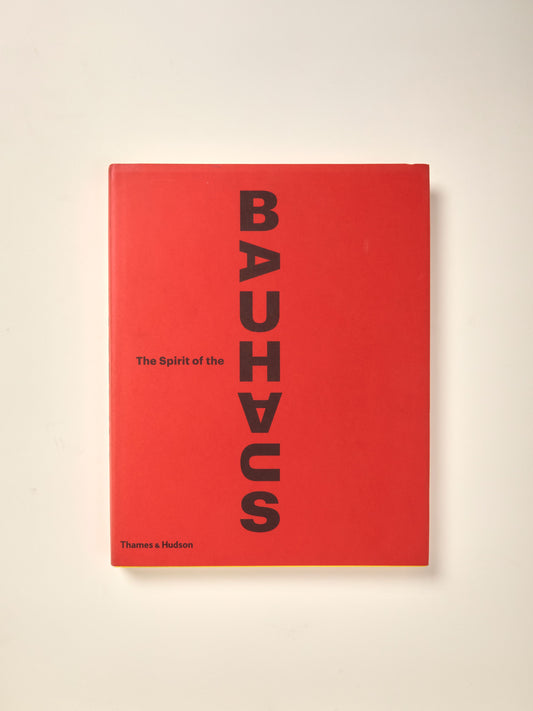 The Spirit Of The Bauhaus