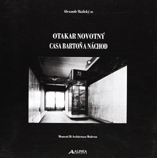Otakar Novotny: Casa Barton a Nachod