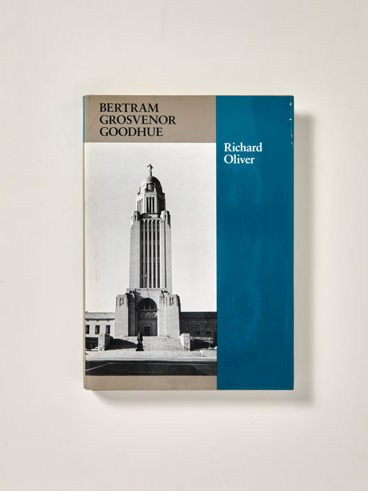 Bertram Grosvenor Goodhue (Architectural History Foundation Book)