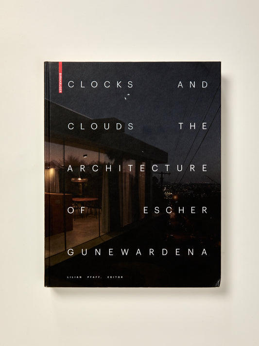 Clocks and Clouds: The Architecture of Escher GuneWardena