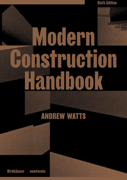 Modern Construction Handbook, Sixth Edition