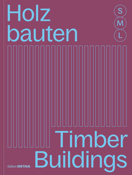 Timber Buildings S, M, L
