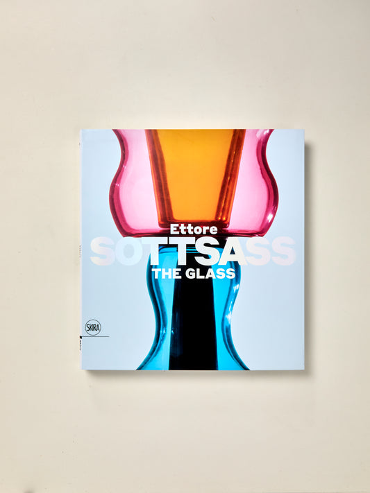 Ettore Sottsass: The Glass
