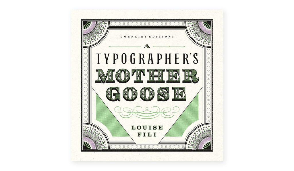 Louise Fili - A Typographer's Mother Goose