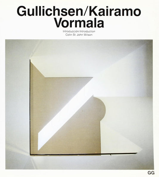 Gullichsen / Kairamo / Vormala