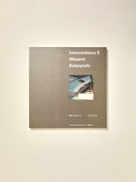 Masami Kobayashi: Interventions II