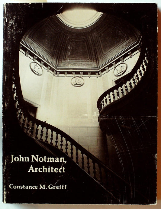 John Notman, Architect