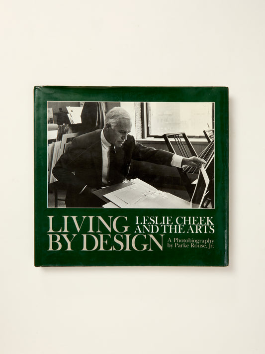 Living by Design: Leslie Cheek and the Arts