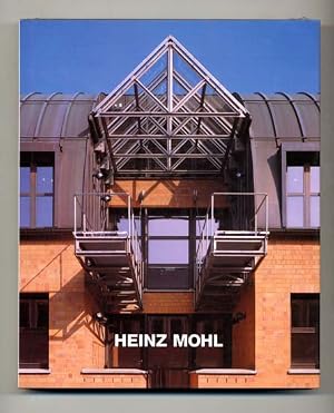Heinz Mohl: Buildings and Projects