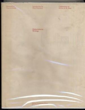 Philip Johnson: Writings