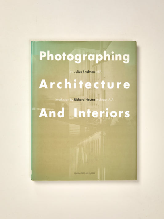 Photographing Architecture And Interiors