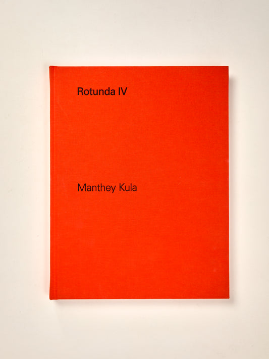 Manthey Kula: Rotunda IV