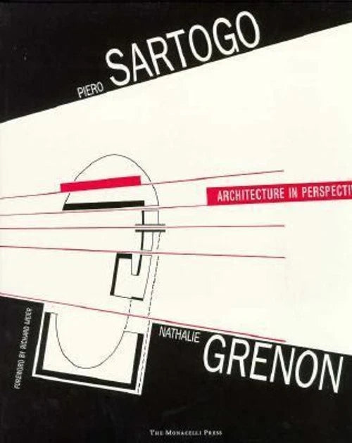 Piero Sartogo and Nathalie Grenon: Architecture in Perspective