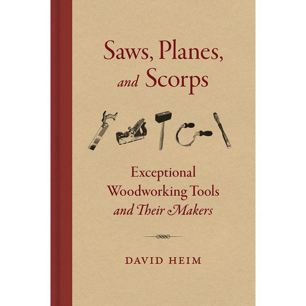 Saws, Planes, and Scorps