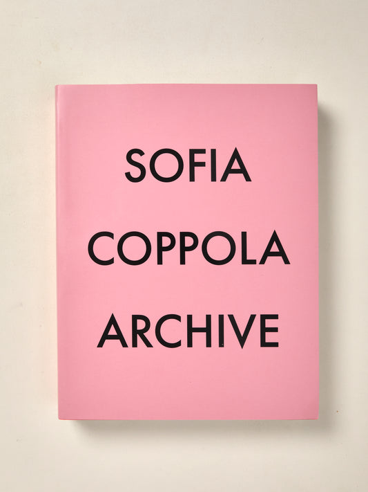 Sofia Coppola Archive 1999 - 2023