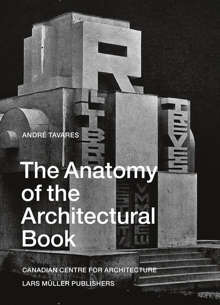 Anatomy of the Architectural Book