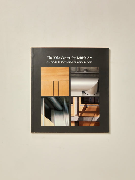 The Art Museums of Louis I. Kahn