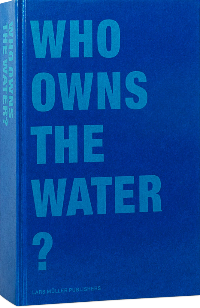 Who Owns the Water?