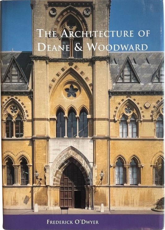 The Architecture of Deane & Woodward