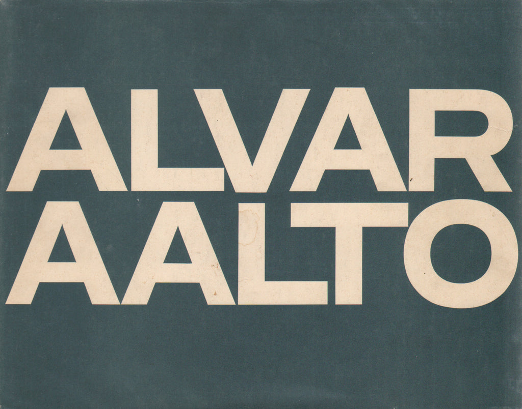 Alvar Aalto (Vol. I 1922-1962)