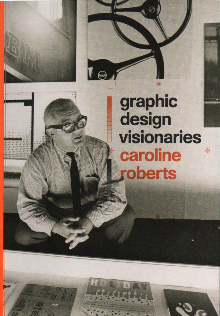 Graphic Design Visionaries
