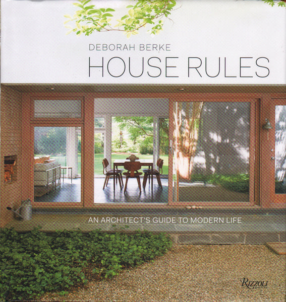 House Rules: An Architect's Guide to Modern Life