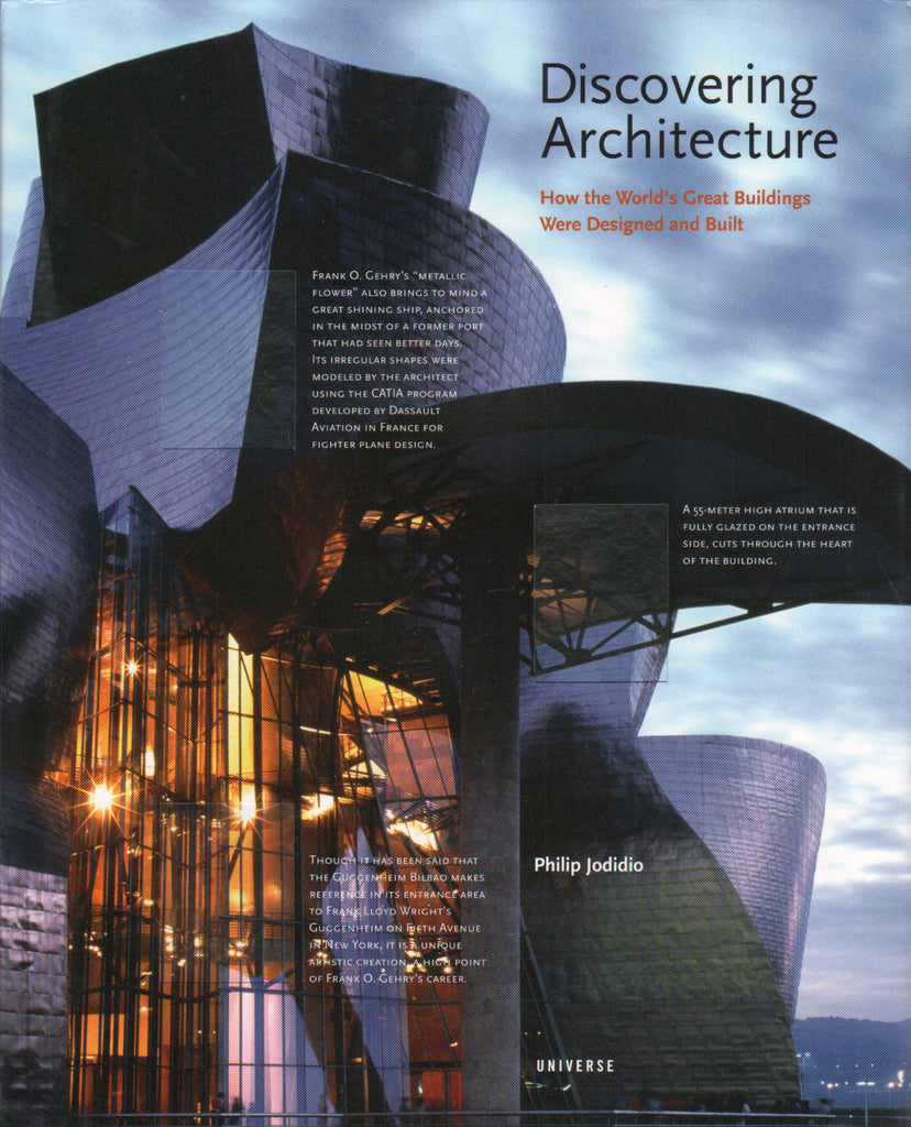 Discovering Architecture: How the World's Great Buildings Were Designed and Built