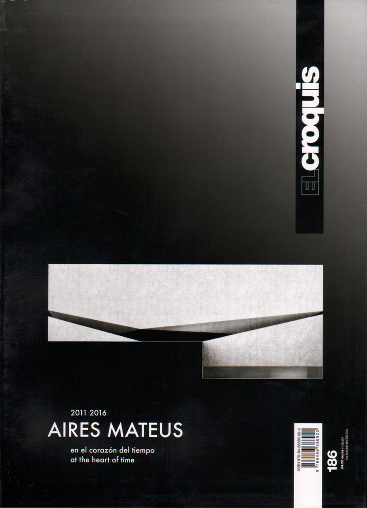 El Croquis 186: Aires Mateus 2011-2016
