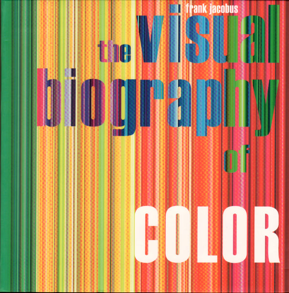 The Visual Biography of Color
