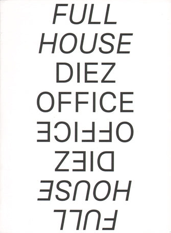 Diez Office: Full House