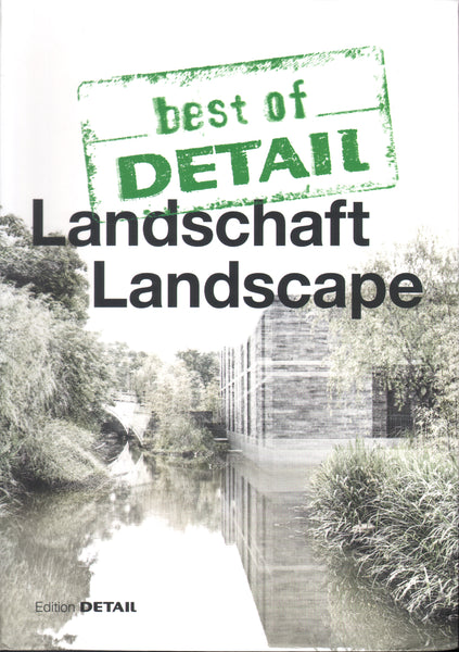 Best of DETAIL Landscapes