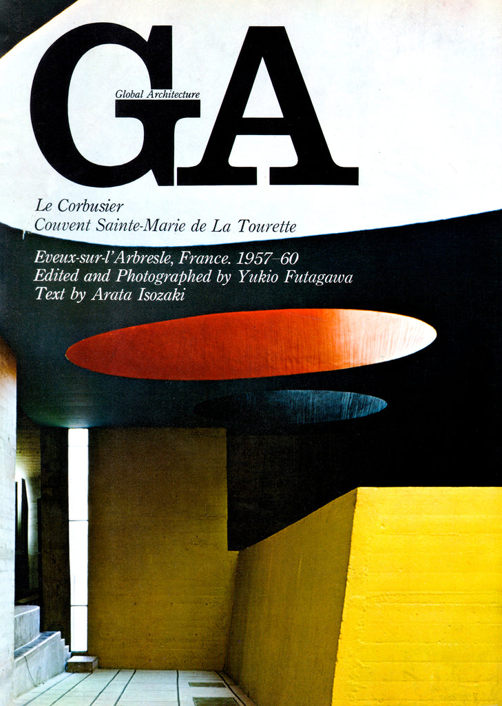 Global Architecture 11: Le Corbusier, Couvent Sainte Marie de La Tourette