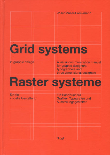 Grid Systems in Graphic Design / Rastersysteme für die visuelle Gestaltung
