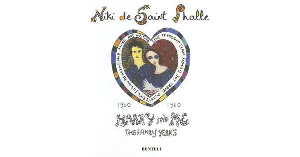 Niki de Saint Phalle  1950  1960  Harry and Me   The Family Years